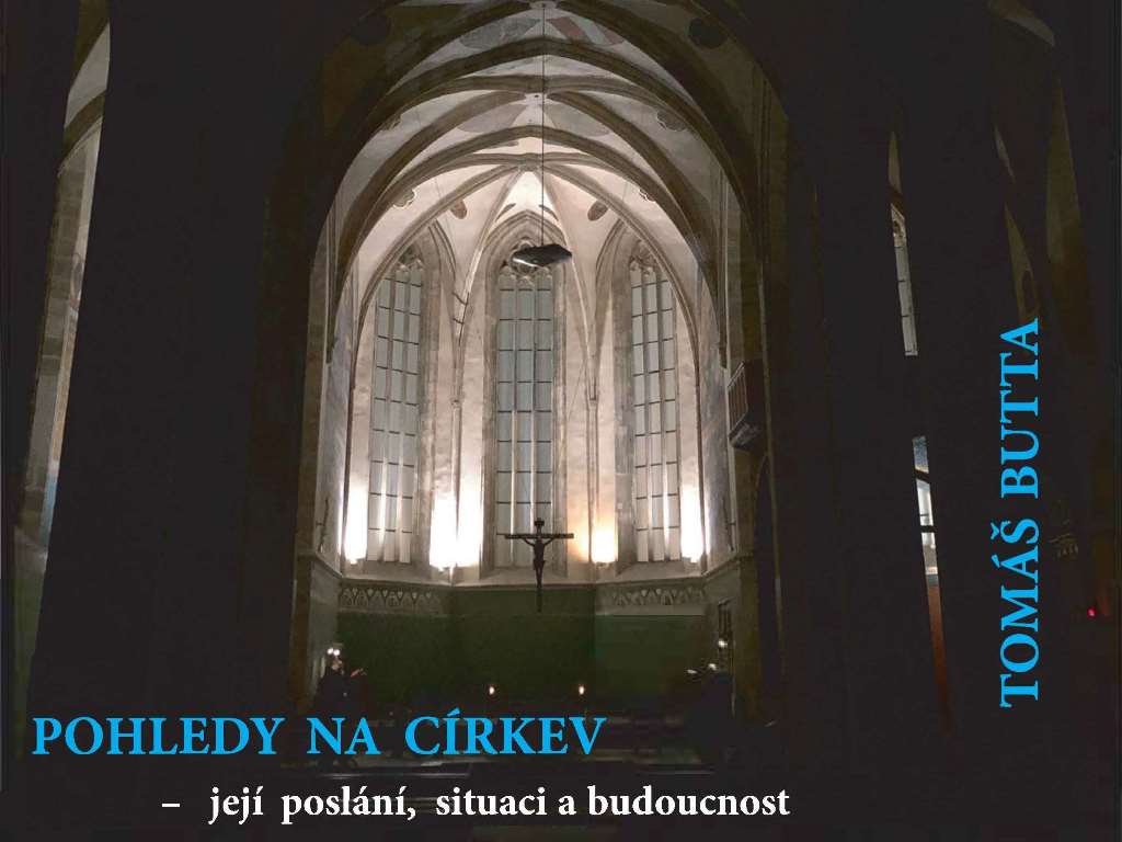 Recenze publikace Pohledy na církev –  její poslání, situaci a budoucnost 